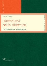 Dimensioni della didattica - Tra riflessione e progettualit&agrave;