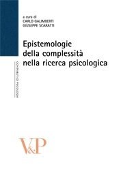 Epistemologie della complessit&agrave; nella ricerca psicologica