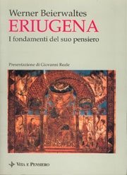 Eriugena - I fondamenti del suo pensiero