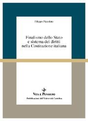 Finalismo dello Stato e sistema dei diritti nella Costituzione italiana