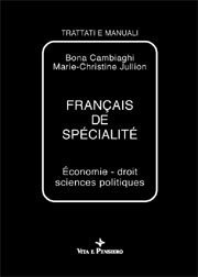 Fran&ccedil;ais de sp&eacute;cialit&eacute; - Economie, droit, sciences politiques