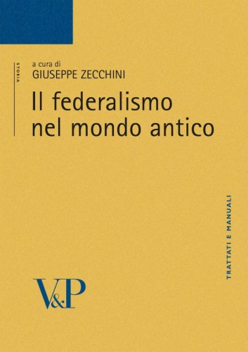 Il federalismo nel mondo antico