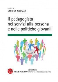 Il pedagogista nei servizi alla persona e nelle politiche giovanili