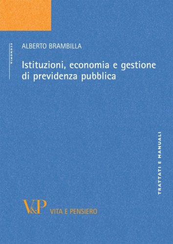 Istituzioni, economia e gestione di previdenza pubblica