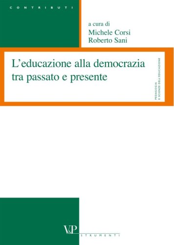 L' educazione alla democrazia tra passato e presente