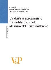 L' industria aerospaziale tra militare e civile all'inizio del Terzo millennio