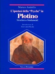 L' ipostasi della "Psyche" in Plotino - Struttura e fondamenti