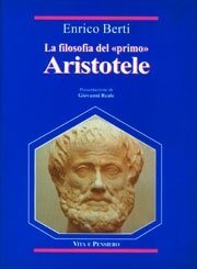 La filosofia del &laquo;primo&raquo; Aristotele