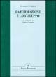 La formazione e lo sviluppo - Un confronto tra Italia e Francia