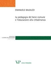 La pedagogia del bene comune e l'educazione alla cittadinanza
