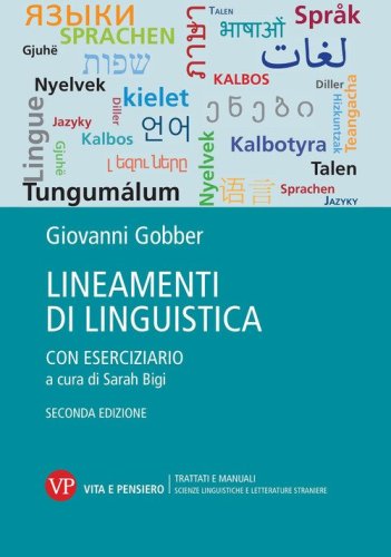 Lineamenti di linguistica. Con eserciziario a cura di Sarah Bigi