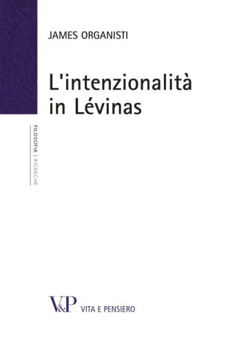 L'intenzionalit&agrave; in L&eacute;vinas