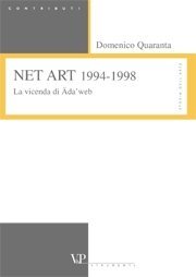 NET ART 1994-1998 - La vicenda di &Auml;da'web