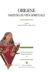 Origene - Maestro di vita spirituale