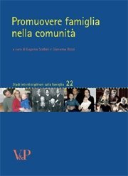 Promuovere famiglia nella comunit&agrave;