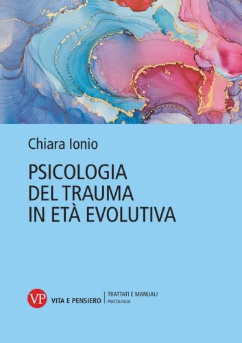 Psicologia del trauma in età evolutiva