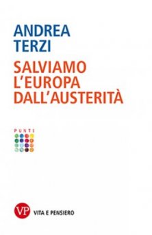 Salviamo l'Europa dall'austerit&agrave;