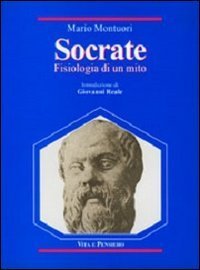 Socrate. Fisiologia di un mito