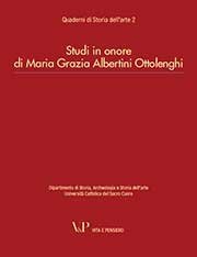 Studi in onore di Maria Grazia Albertini Ottolenghi - Quaderni di Storia dell'arte 2