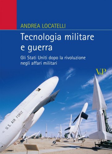 Tecnologia militare e guerra - Gli Stati Uniti dopo la rivoluzione negli affari militari