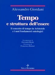 Tempo e struttura dell'essere - Il concetto di tempo in Aristotele e i suoi fondamenti ontologici