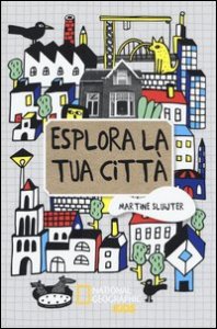 Esplora la tua citt&agrave;