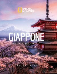 Giappone. Il paese dei ciliegi in fiore. Paesi del mondo