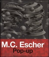 M. C. Escher. Pop-up