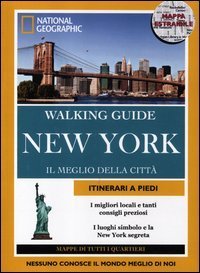 New York. Il meglio della citt&agrave;. Con cartina
