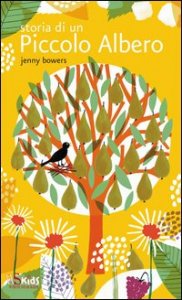 Storia di un piccolo albero