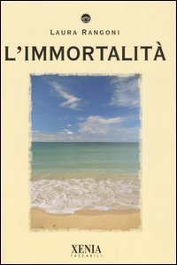 L'immortalit&agrave;