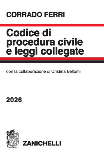Codice di procedura civile e leggi collegate 2026
