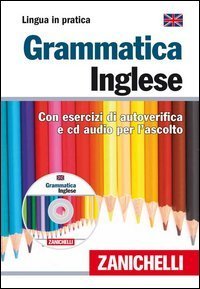 Grammatica inglese. Con esercizi di autoverifica. Con CD Audio