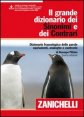 Il grande dizionario dei sinonimi e dei contrari - Dizionario fraseologico delle parole equivalenti, analoghe e contrarie. Con aggiornamento online