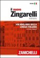 Il nuovo Zingarelli minore - Vocabolario della lingua italiana