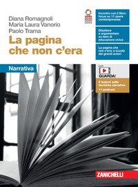 Pagina Che Non C`era. Narrativa + Strumenti. Per Le Scuole Superiori. Con E-book. Con Espansione...